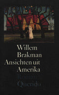 Ansichten uit amerika - Brakman