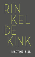 Rinkeldekink - Martine Bijl, geen