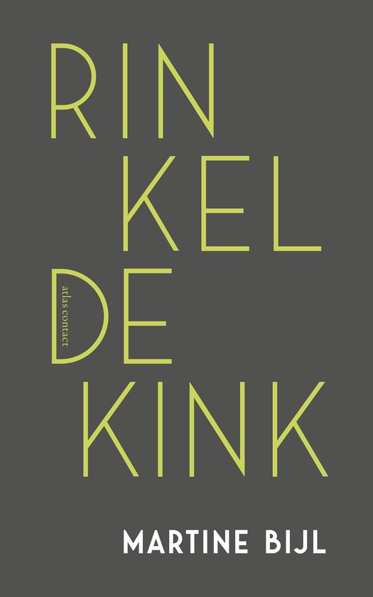 Rinkeldekink - Martine Bijl, geen