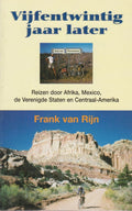 Vijfentwintig Jaar Later - Frank van Rijn