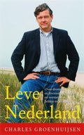Leve Nederland - Ch. Groenhuijsen