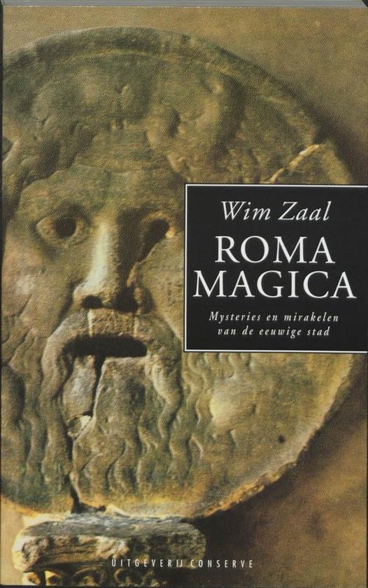 Rome - bibliotheek dl. 2 - Roma magica - W. Zaal