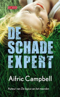 De schade expert - Aifric Campbell