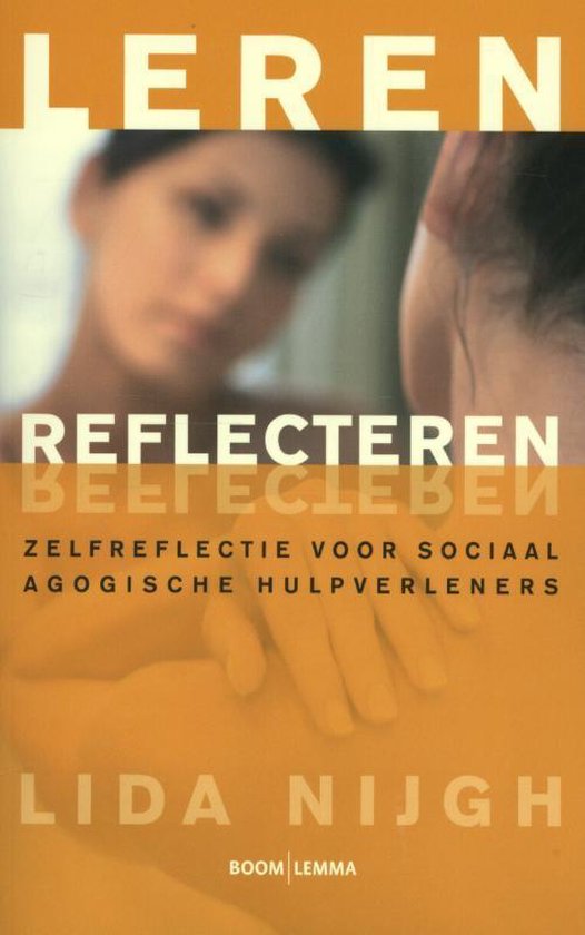 Leren reflecteren - Lida Nijgh, Nicolien van Tol