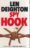 Spy Hook - Len Deighton