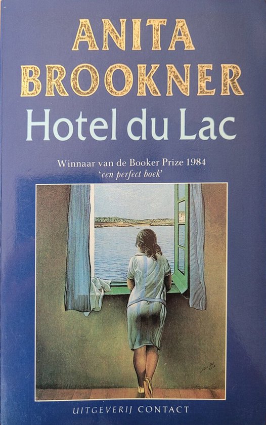 Hotel du Lac - Anita Brookner, Julian Barnes