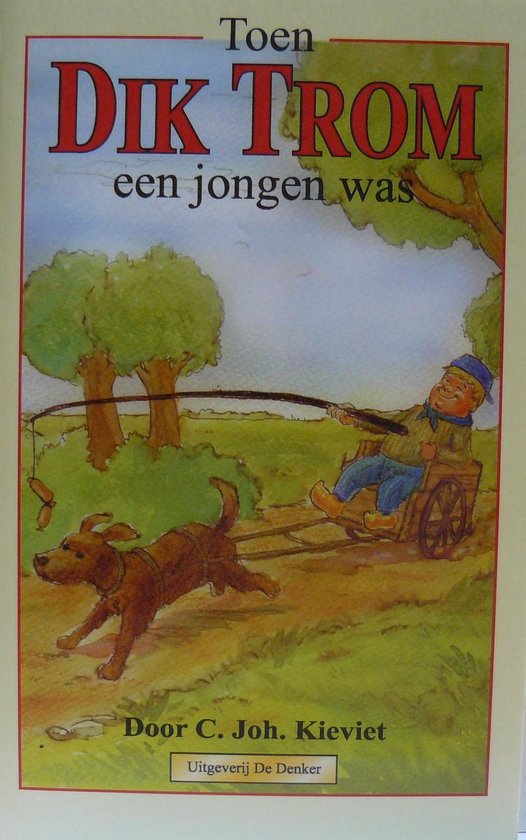 Toen Dik Trom een jongen was - Kieviet