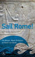 Sail Rome! - Fik Meijer, Mark Driessen