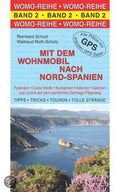 Mit dem Wohnmobil nach Nord - Spanien - Reinhard Schulz