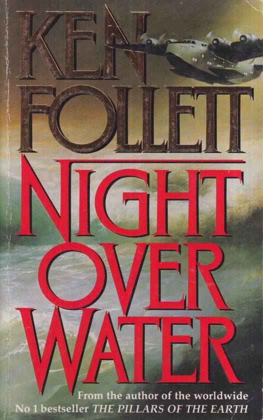 Night Over Water - Ken Follett