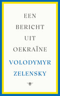 Een bericht uit Oekraïne - Volodymyr Zelensky