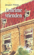 Geheime vrienden - Jacques Vriens