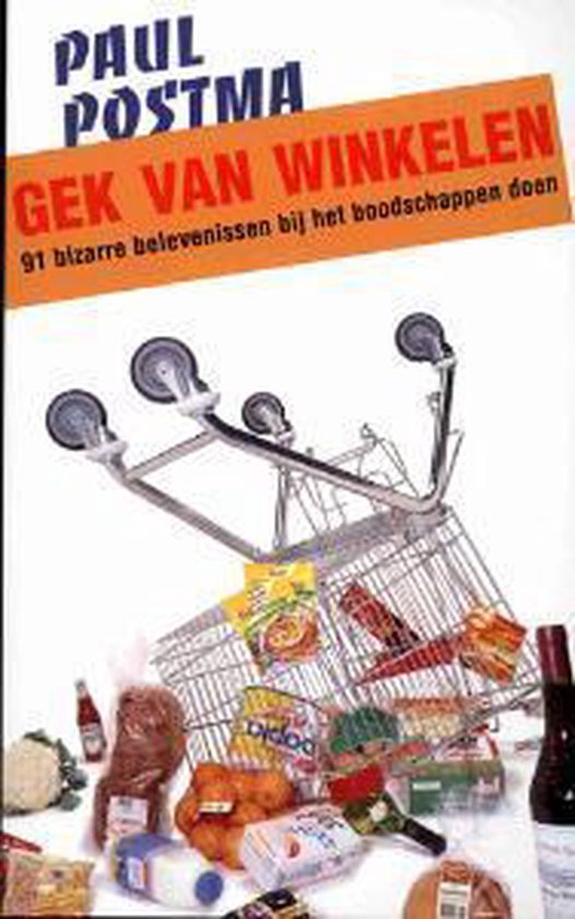 Gek Van Winkelen - Paul Postma