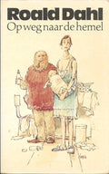 Op weg naar de Hemel - Roald Dahl