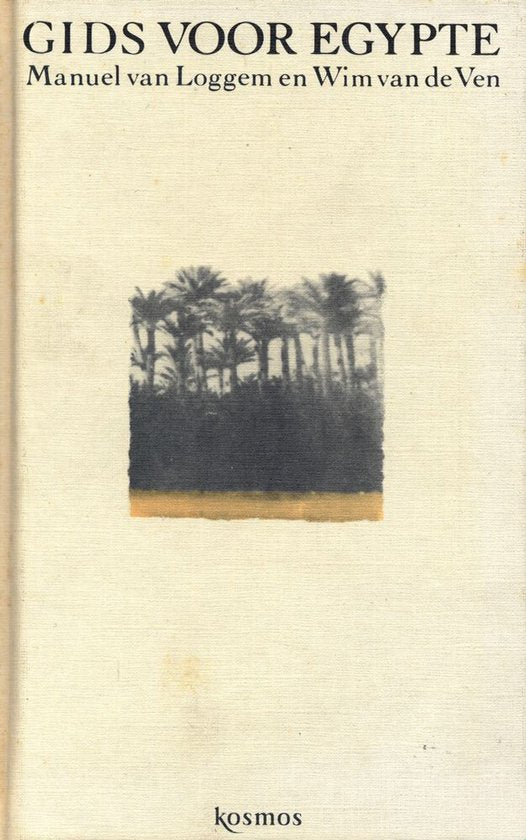 Gids voor egypte - Manuel van Loggem, Wim van de Ven