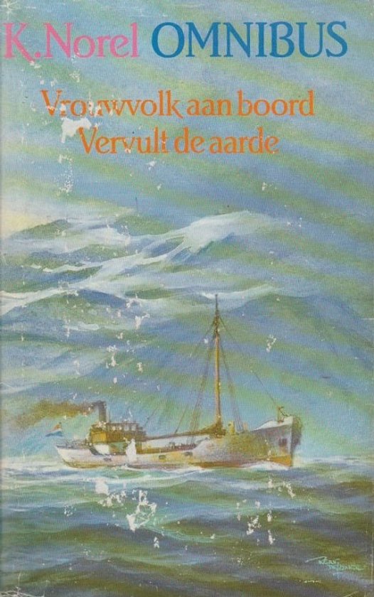 Omnibus Vrouwvolk aan boord / Vervult de aarde - K. Norel