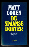 Spaanse dokter - Matt Cohen
