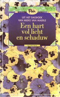 Een hart vol licht en schaduw - Mieke van Maerle