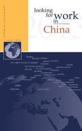 Looking for work in... - Looking for work in China - Nannette Ripmeester, Archie Pollock