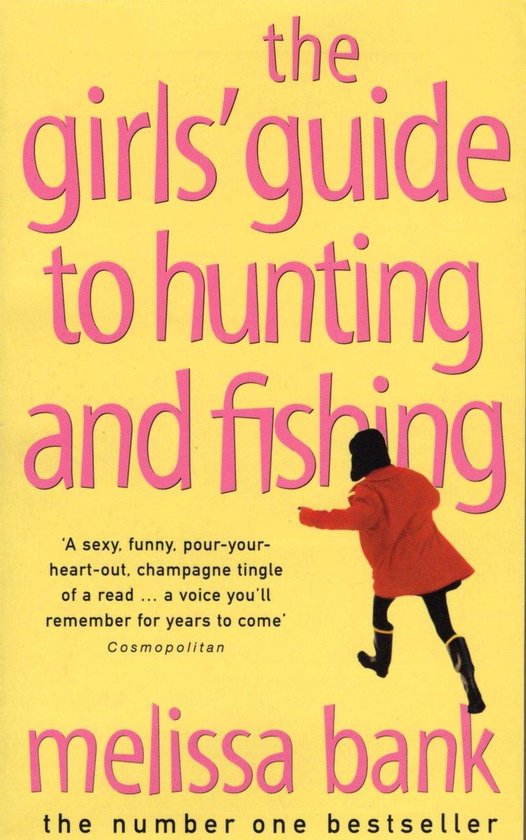 The Girls Guide to Hunting and Fishing - Melissa Bank, Onbekend