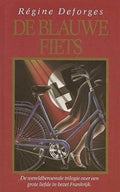 Blauwe fiets trilogie: De blauwe fiets - Dagelijks verraad - De duivelse lach - Régine Deforges - Regine Deforges