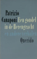 Gondel in de Herengracht en andere verhalen - A.F.Th. van der Heijden, Patrizio Canaponi