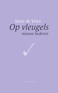 Op vleugels - Sytze de Vries