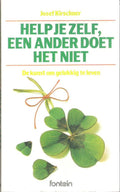 Help jezelf, een ander doet het niet - Kirschner