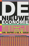 De nieuwe economie - Carl Shapiro, Hal Varian