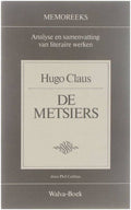Hugo Claus - De metsiers - Phil Cailliau, Hugo Claus