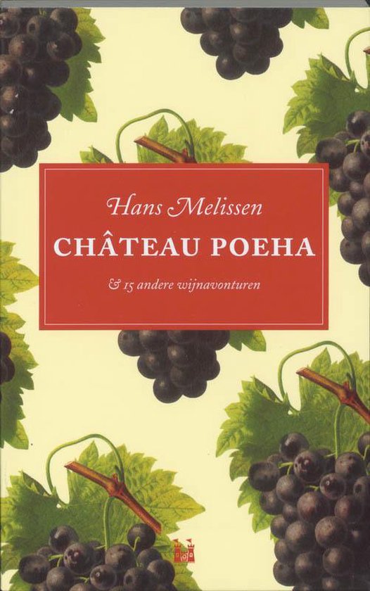 Chateau Poeha - H. Melissen