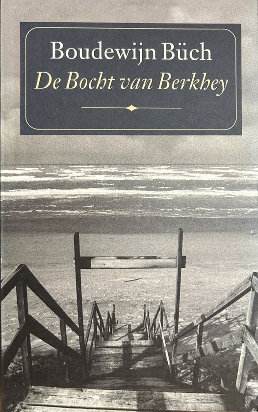 De Bocht Van Berkhey - Paulo Coelho