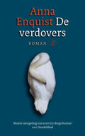 De verdovers - Anna Enquist
