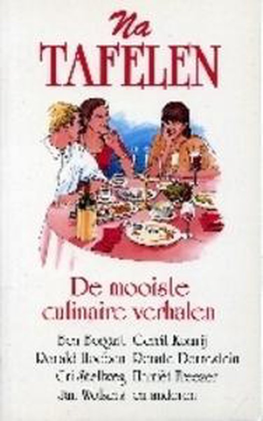 NATAFELEN. DE MOOISTE CULINAIRE VER - Diverse