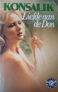 Liefde aan de don - Heinz. G. Konsalik