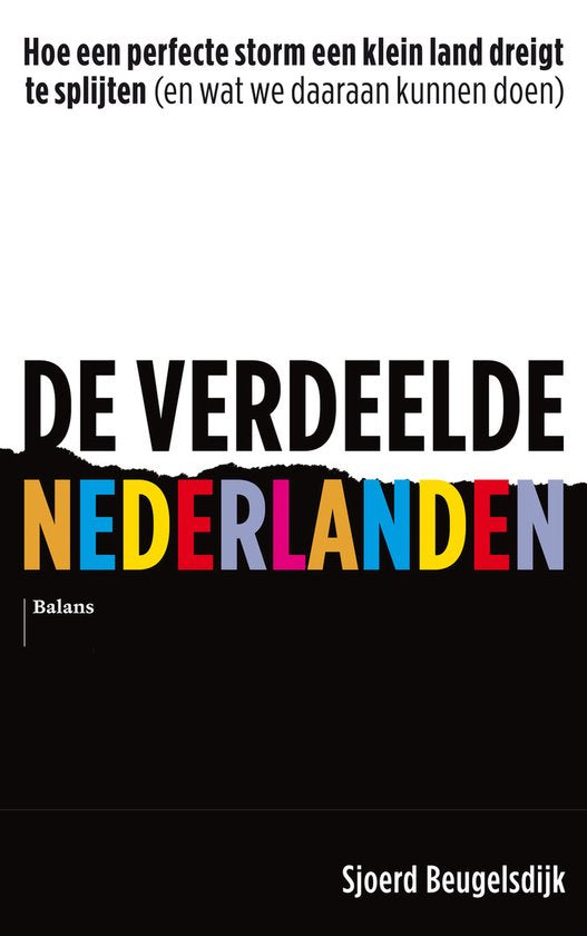 De verdeelde Nederlanden - Sjoerd Beugelsdijk