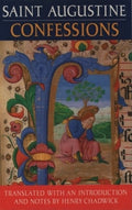 The Confessions - Augustine, Saint Augustine Of Hippo