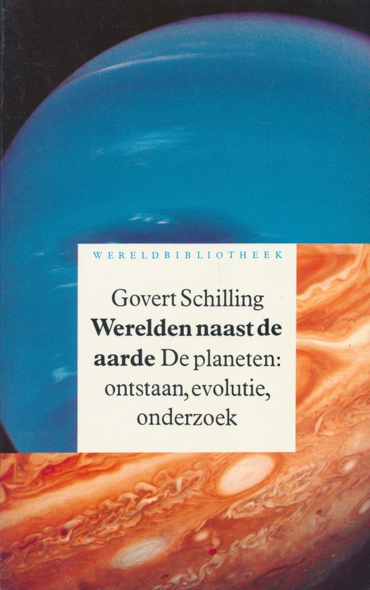 Werelden Naast De Aarde - Govert Schilling