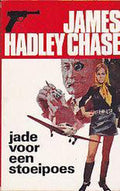 Jade voor een stoeipoes - Chase, James H.