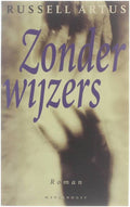 Zonder wijzers - Russell Artus