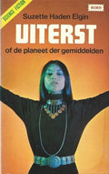 Uiterst of de planeet der gemiddelden - Suzette Haden Elgin