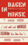 Dagen in Minsk - Julia Cimafiejeva