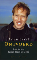 Ontvoerd - Arjan Erkel, A. Erkel