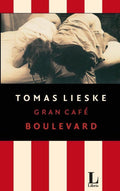 Gran Café Boulevard - Tomas Lieske