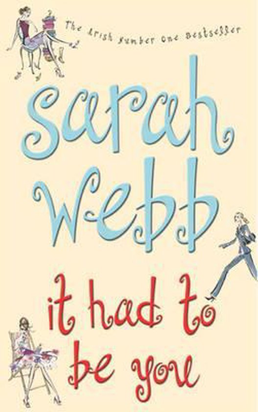 It Had To Be You - Sarah Webb