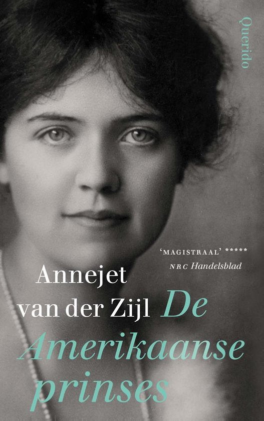 De Amerikaanse prinses - Annejet van der Zijl, Onbekend