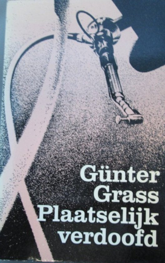 Plaatselijk verdoofd - Günter Grass, C. Schuur - Kaspers