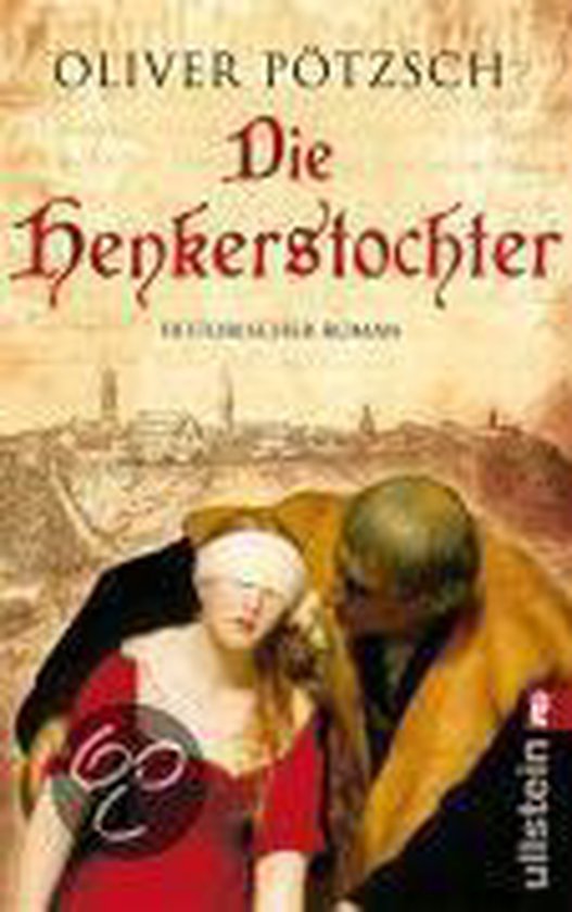 Die Henkerstochter - Oliver Potzsch