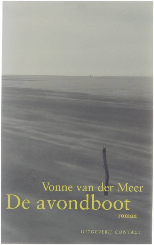 De Avondboot - Vonne van der Meer