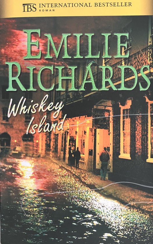 Whiskey Island - Emilie Richards, Irene van Zeyst
